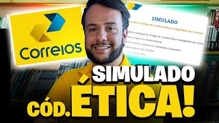 CORREÇÃO SIMULADO CÓDIGO DE ÉTICA CONCURSO CORREIOS 2024 [upl. by Roydd]