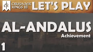 Crusader Kings 3 – Let’s Play – AlAndalus – Ep 1 The Quest Begins [upl. by Dasteel]