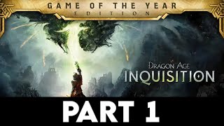 DRAGON AGE INQUISITION GOTY Gameplay Walkthrough PART 1 4K PC ULTRA  No Commentary [upl. by Learsiy]