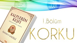 Sesli kitap  Imami Gazali  1Bölüm  Korku  HD  Kelebek [upl. by Ahter550]