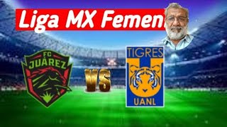 TUDN  Tigres vs Juárez Live 🔴goles 2024 Liga MX Femenil [upl. by Adnohsar233]