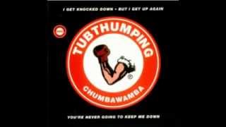 Chumbawamba  Tubthumping Ultimix [upl. by Westphal465]