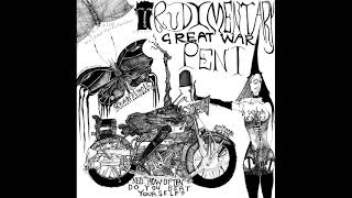 Rudimentary Peni  Great War Full Album [upl. by Aisayn]