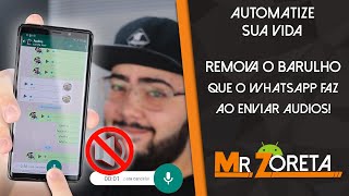 O SOM para enviar ÁUDIOS do WHATSAPP te Incomoda Aprenda uma forma de Removêlos Gambiarra Tech [upl. by Oicirtap664]