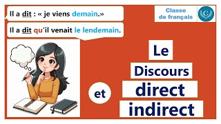 Le discours direct et le discours indirect [upl. by Noah]