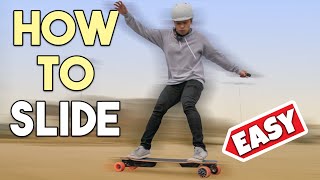 How To Slide Your Electric Skateboard or Longboard EASY [upl. by Armitage]