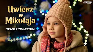 UWIERZ W MIKOŁAJA  Teaser zwiastun  Kino Świat [upl. by Coulombe]