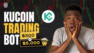 Kucoin Trading Bot Tutorial  Make Money With Trading Bots [upl. by Yesnik]