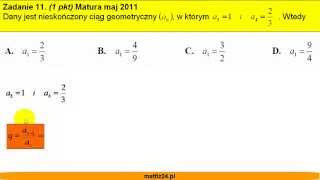 Matura z matematyki 2011  zad 11  Ciąg geometryczny  Matfiz24pl [upl. by Amanda708]