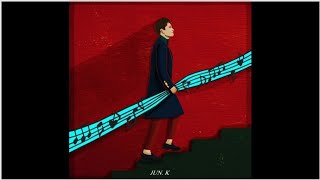 Audio JUN K 준케이  솔직히 말할게 나의 20대 [upl. by Alvera458]