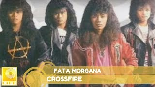 CROSSFIRE  FATAMORGANA Official Audio [upl. by Nosreg402]