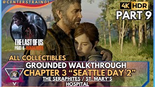 The Last of Us Part 2 Remastered GROUNDED Walkthrough  100 Collectibles  Part 9 [upl. by Victoir]