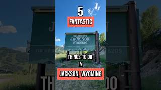 Things to do in Jackson Wyoming shorts travel jacksonhole wyoming itinerary [upl. by Kathlin228]