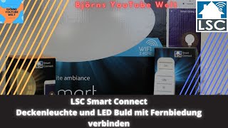 LSC Fernbedieung mit Deckenleuchte und weitere LED von Action verbinden Smart Home günstig deutsch [upl. by Yesoj]