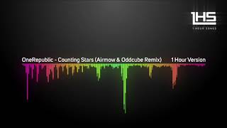 OneRepublic  Counting Stars Airmow amp Oddcube Remix  1 Hour Version [upl. by Ahrens]