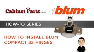 Blum Compact 33  How to install and adjust a Blum Compact Hinge [upl. by Paulie]