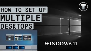 HOW TO USE MULTIPLE DESKTOPS ON WINDOWS 11 PRO [upl. by Idelson80]