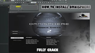 How to Install Omnisphere Fully  كيفيه تنصيب اومنسفير 2024 [upl. by Enelym231]