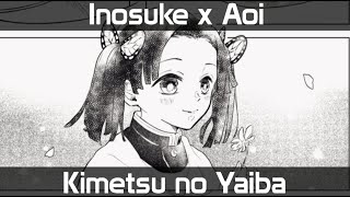 Inosuke x Aoi  Flowers Kimetsu no Yaiba [upl. by Nnairrek]