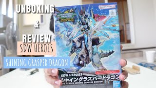 UNBOXING DAN REVIEW SDW HEROES SHINING GRASPER DRAGON [upl. by Neelrahs]