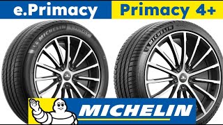 Michelin ePrimacy vs Michelin Primacy 4 [upl. by Dnomayd807]