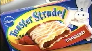 Pillsbury Toaster Strudel Commercial from 2007 [upl. by Donavon]