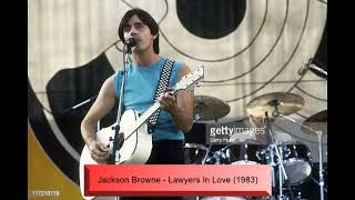 Jackson Browne  Lawyers In Love 1983 [upl. by Nossah374]