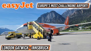 Flying EasyJets Airbus A320  London Gatwick  Innsbruck [upl. by Namaj]