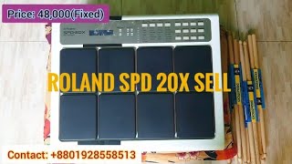 Roland Spd 20X Sell  2nd Hand Pad Sell  Octapad Sell  প্যাড বিক্রি করা হবে [upl. by Inoy]