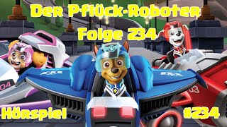 Paw Patrol  Der Pflück Roboter 234  Hörspiel [upl. by Alix100]