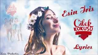 Esin İris  Çilek Kokusu Lyrics Dizi Müziği [upl. by Kire]