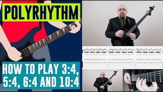 Polyrhythm  How To Play 34 54 64 and 104 [upl. by Medarda856]