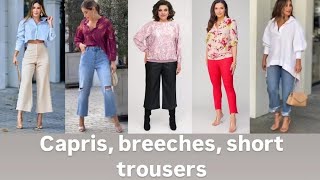 CAPRI BREECHES AND SHORT TROUSERS  IN TREND [upl. by Novyak480]