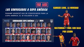 Los convocados de Panama para la CopaAmerica [upl. by Nesaj]