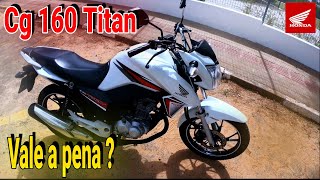 HONDA CG 160 TITAN 2016 vale a pena em 2024 [upl. by Nomelc993]