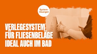 Verlegesystem für Fliesenbeläge Ideal auch im Bad [upl. by Arun]