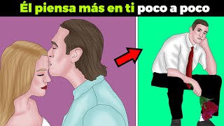 ETAPAS DE ENAMORAMIENTO DE UN HOMBRE Cómo piensan en ti todo el día poco a poco [upl. by Aneerak]