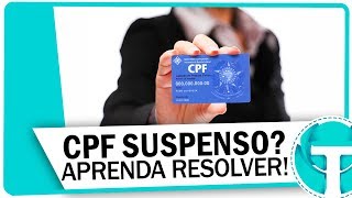 Seu CPF está suspenso APRENDA REGULARIZAR [upl. by Akisey]