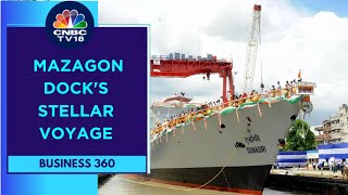 Decoding Mazagon Docks Stock Rally In Last 1 Year amp Robust Order Inflow  CNBC TV18 [upl. by Petra410]