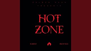 Hot Zone feat Kardo [upl. by Childers]