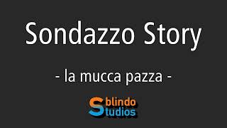 ☎️537 SondazzoStory la mucca pazza [upl. by Ennaisoj]