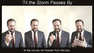 Til the Storm Passes By [upl. by Mcallister]