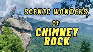 Scenic Wonders of Chimney Rock NC [upl. by Ariela896]