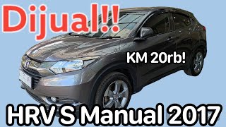 HRV S Manual 2017 Dijual KM Low 20ribuan honda hrv hondahrv mobilbekas [upl. by Donnell]