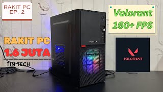 RAKIT PC 1 JUTAAN BUAT MAIN VALORANT  FT GTX 550TI [upl. by Felicio]