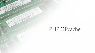 Tutoriel PHP  OPcache [upl. by Alber548]