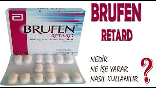 BRUFEN RETARD Nedir Niçin Kullanılır Nasıl Kullanılır Yan Etkileri Nelerdir [upl. by Nylacaj191]