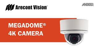 Arecont Vision MegaDome 4K Cameras  Anixter Featured Technology [upl. by Pleione]