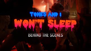 TONES AND I  WONT SLEEP BEHIND THE SCENES [upl. by Emory220]