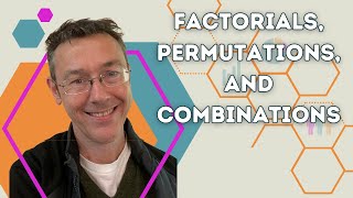 Factorials Permutations and Combinations [upl. by Angele]